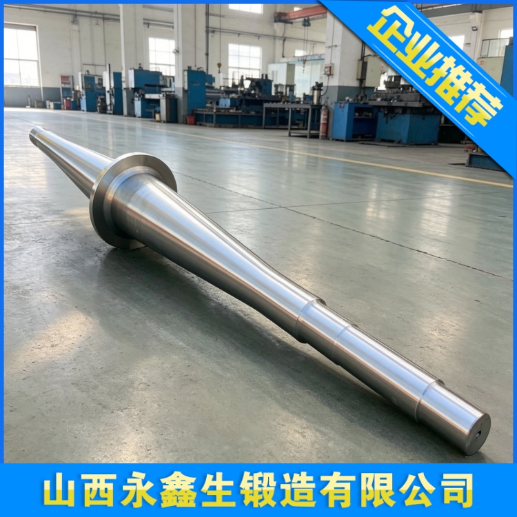 不锈钢轴锻件制造工艺与应用，腐蚀工况下转动装备核心传动部件